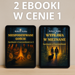 Promocyjna grafika dwóch ebooków Roberta Noble w cenie jednego – Wyprawa w nieznane i Niespodziewani goście.